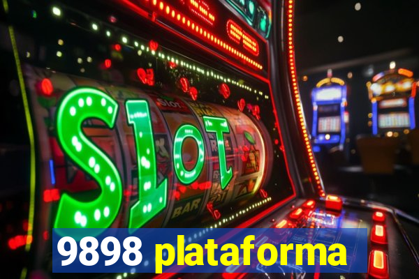9898 plataforma